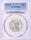 1955-D WASHINGTON 25c PCGS MS64 GORGEOUS COIN AND STRIKE BLUE LABEL VALUE $27