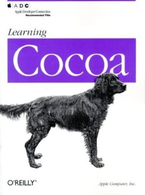Learning Cocoa Troy Mott (editor) (2001)