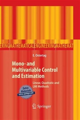 Mono- and Multivariable Control and Estimation : Linear, Quadratic and LMI Me...
