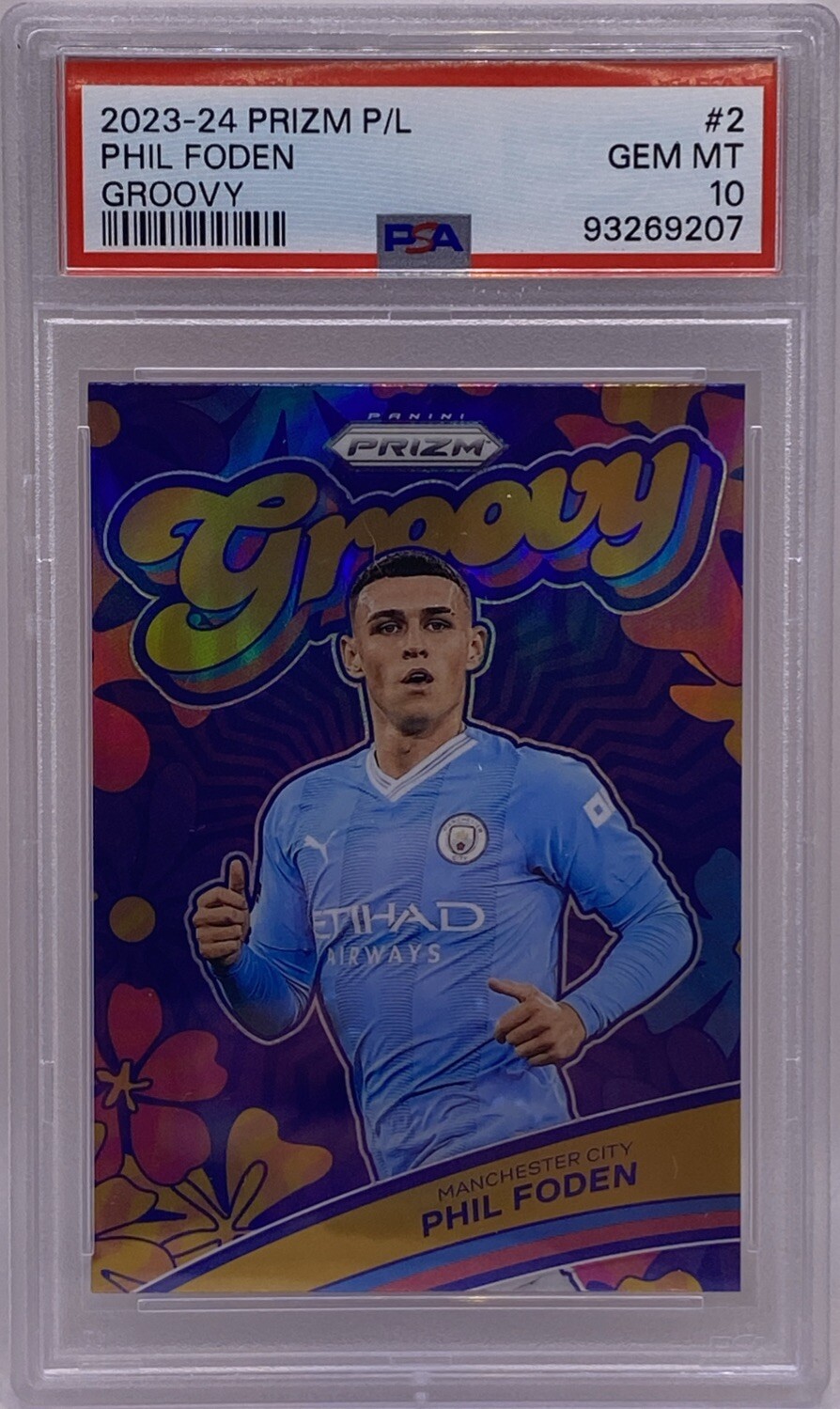 2023-24 Panini Prizm Premier League Phil Foden Groovy SSP Case Hit #2 PSA 10 SP