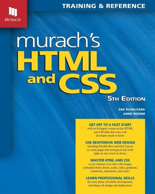 Murach's HTML and CSS (5th Edition) | Anne Boehm (u. a.) | Englisch | Buch