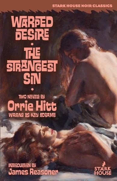 Orrie Hitt | Warped Desire / The Strangest Sin | Taschenbuch | Englisch (2019)-image