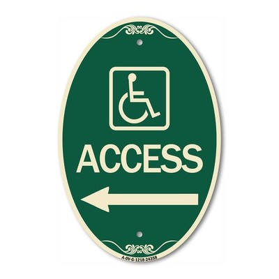 Access (With Updated Isa Symbol and Left Arrow) 12'' x 18'' Aluminum Oval Sign