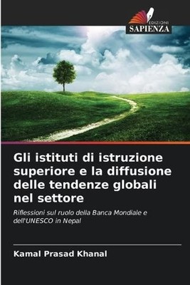 Gli istituti di istruzione superiore e la diffusione delle tendenze globali nel 