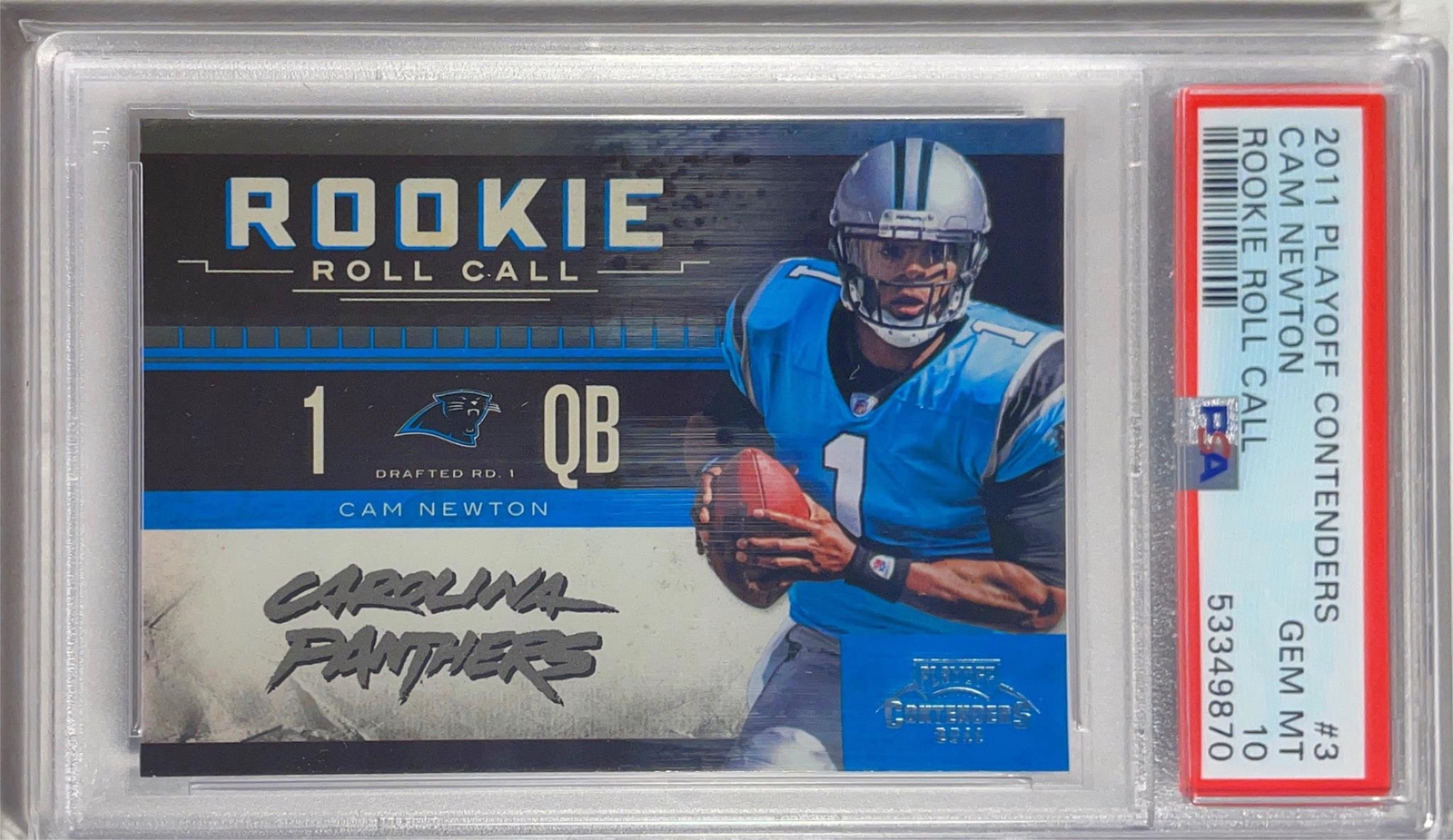 Cam Newton Playoff Contenders Rookie Roll Call #3 Base