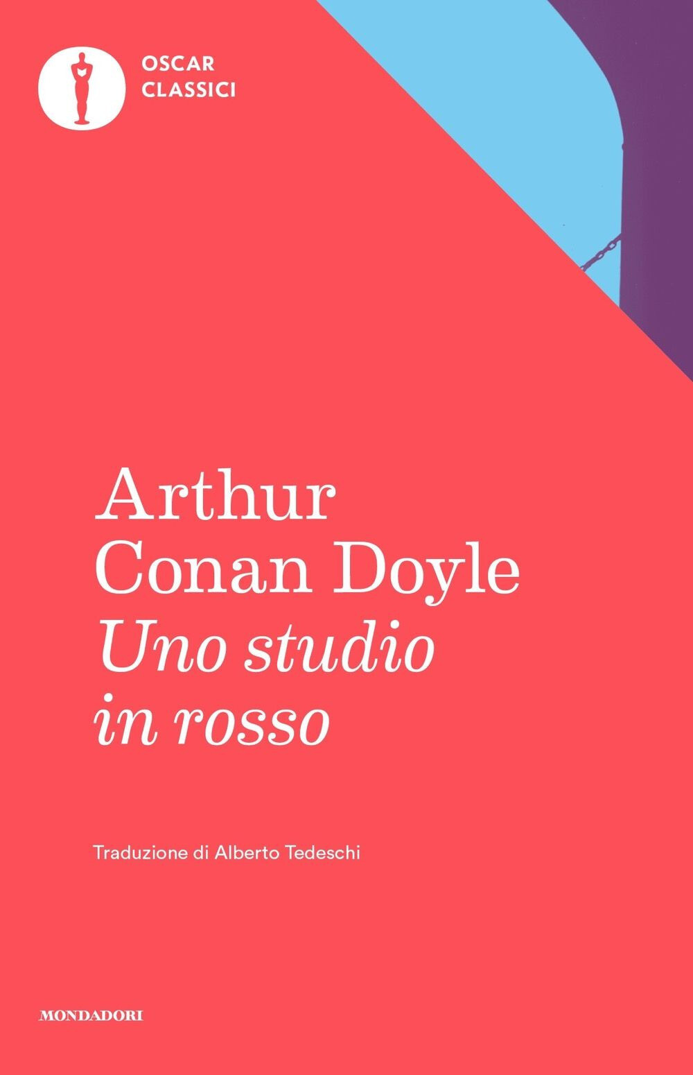 Libri Arthur Conan Doyle - Uno Studio In Rosso