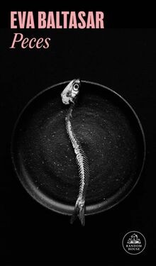 Peces (Random House) von Baltasar, Eva | Buch | Zustand sehr gut
