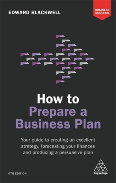 How to Prepare a Business Plan by Edward Blackwell (Paperback Book)