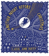 Another Night Before Christmas by Carol Ann Duffy DBE (Hardback Book)