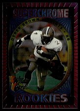 1993 Wild Card Superchrome Rookies Derek Brown Rookie New Orleans Saints #43. rookie card picture