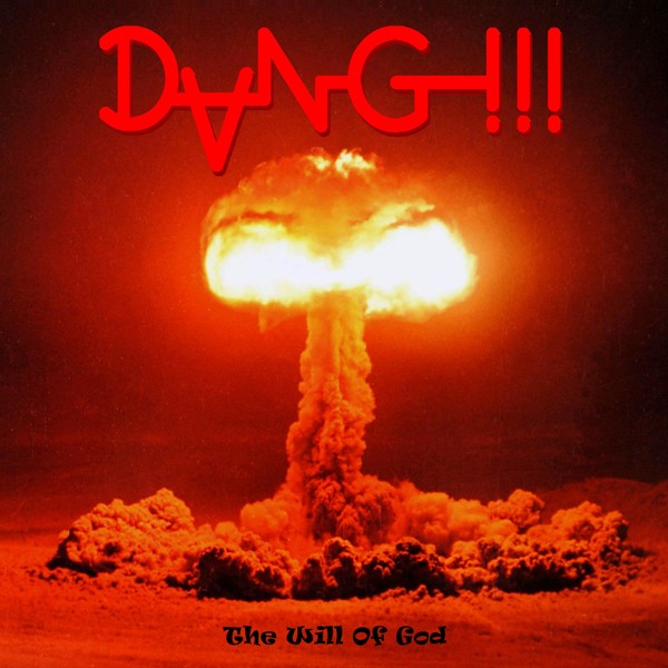 Dang!!! The Will Of God (red Vinyl) LP New 7090039725886