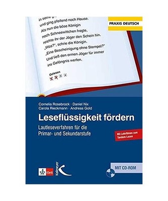 Leseflüssigkeit fördern: Lautleseverfahren für die Primar- und Sekundarstufe: