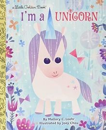 Im a Unicorn (Little Golden Books) von Mallory Loehr | Buch | Zustand sehr gut