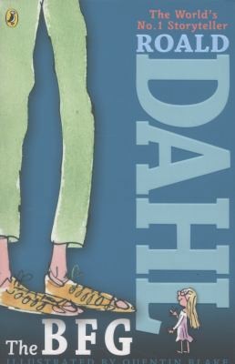 The BFG by Roald Dahl