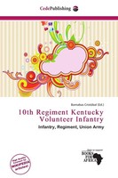 Barnabas CristóBal | 10Th Regiment Kentucky Volunteer Infantry | Taschenbuch