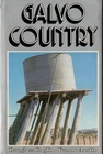 Galvo Country by Douglass Baglin & Yvonne Austin - H/C - D/J
