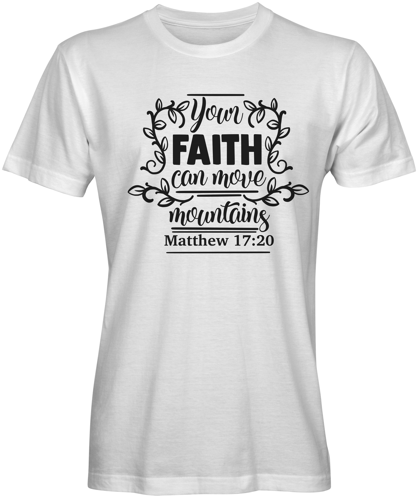 Your Faith Can Move Mountains Bible Verse Tshirts. eBay