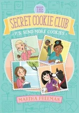 P.S. Send More Cookies by Freeman, Martha