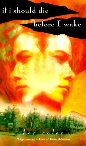 If I Should Die Before I Wake by Nolan, Han, Good Book