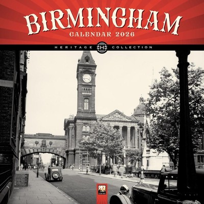 Birmingham Heritage Wall Calendar 2026 (Art Calendar) by Flame Tree Studio (Engl