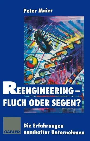 Peter Maier | Reengineering - Fluch Oder Segen? | Taschenbuch | Deutsch (2012)-image