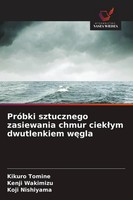 Kikuro Tomine (U. A.) | PróBki Sztucznego Zasiewania Chmur Ciek¿Ym...