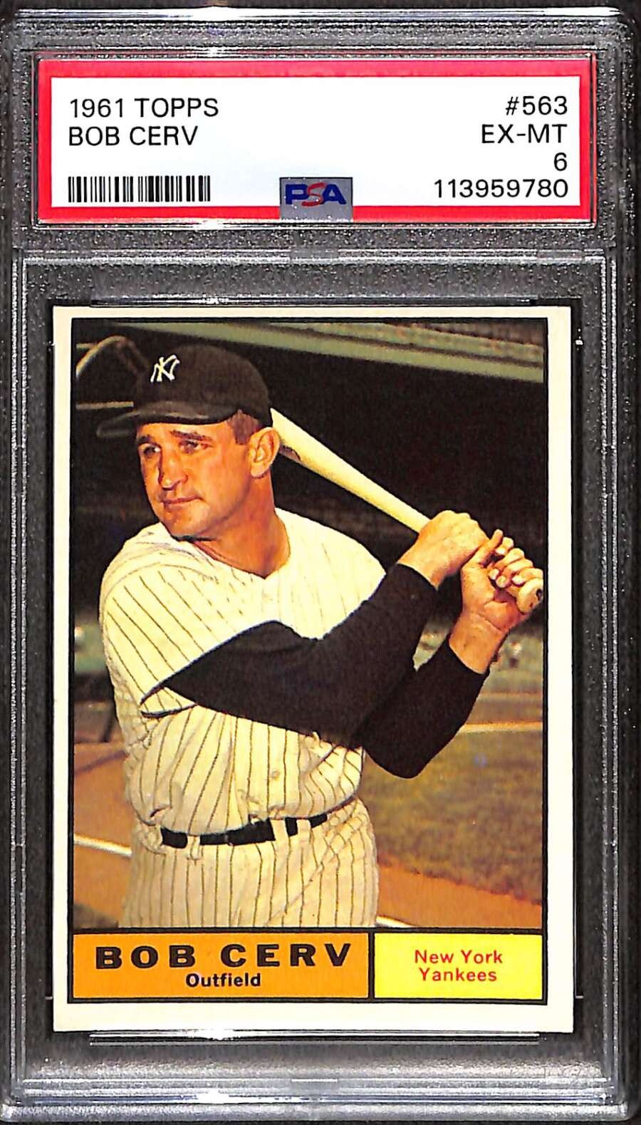 1961 Topps #563 Bob Cerv  PSA 6 EXMT C97948