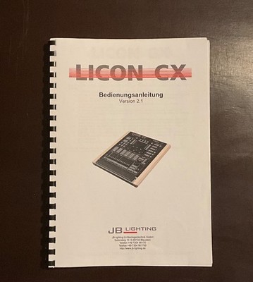 Licon CX - JB Lighting - Version 2.1 Original Bedienungsanleitung