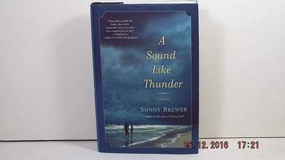 A Sound Like Thunder: A Novel