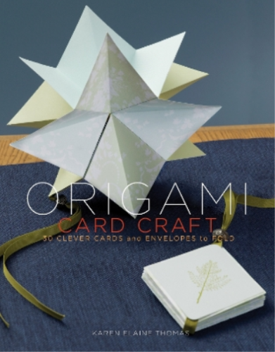 Karen Elaine Thomas Origami Card Craft (Paperback) - Picture 1 of 1