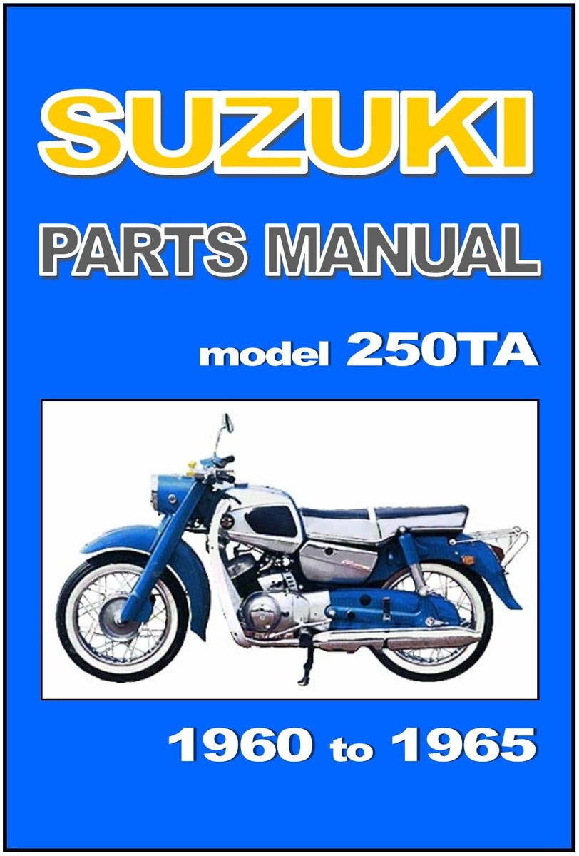 SUZUKI Parts Manual Colleda Twin Ace 250TA 250 TA 1960 1961 1962