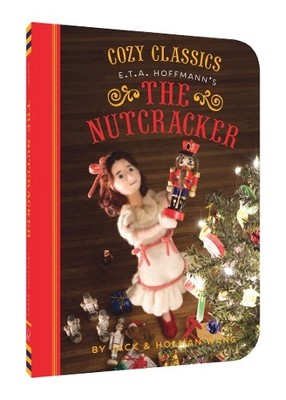 Cozy Classics: The Nutcracker, Wang, Jack