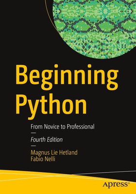Beginning Python | From Novice to Professional | Fabio Nelli (u. a.) | Englisch