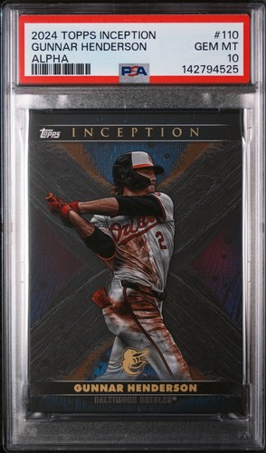 2024 Topps Inception Gunnar Henderson Orioles Alpha #110 PSA 10
