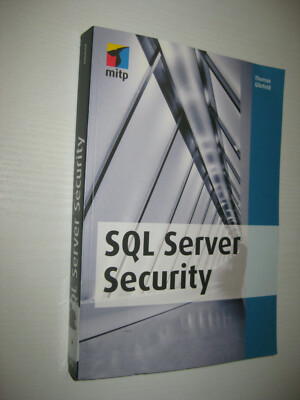 SQL Server Security von Thomas Glörfeld