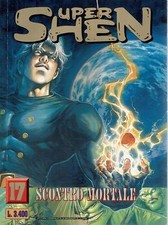Super Shen 17 scontro mortale