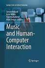 Music and Human-Computer Interaction by Springer London Ltd (Paperback, 2015)