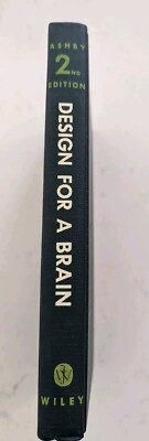 Design for a Brain: The Origin of Adaptive Behaviour