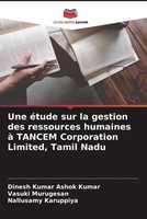 Dinesh Kumar Ashok Kumar (U. A.) | Une éTude Sur La Gestion Des Ressources...