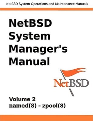 Netbsd System Manager's Manual - Volume 2 (Paperback or Softback)