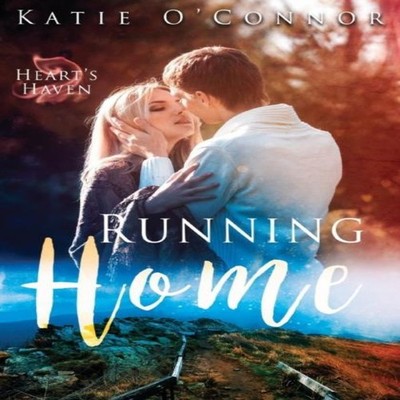 Running Home Katie O'Connor Paperback Snarky Heart Press