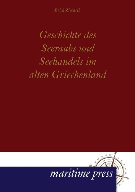 Thumbnail - Geschichte Des Seeraubs Und Seehandels Alten Griechenland Erich