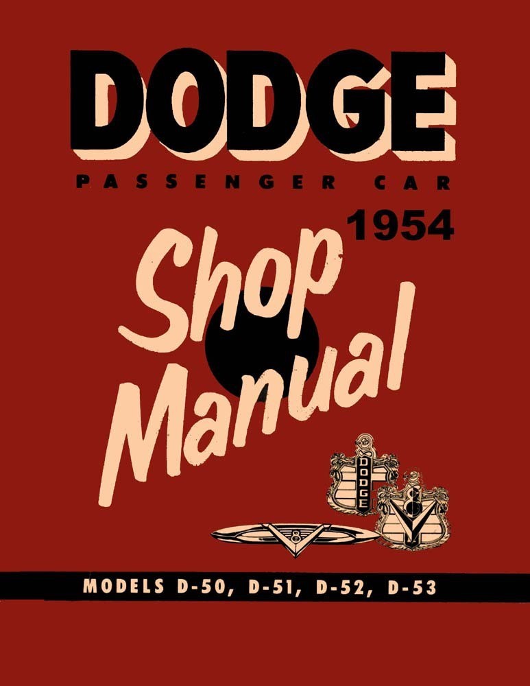1954 Dodge Coronet Custom Royal Shop Service Repair Manual Engine Drivetrain OEM