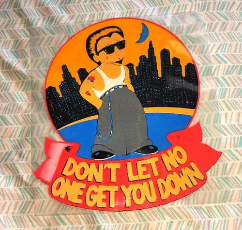 Vintage "Don't Let No One Get You Down" - IRON ON TRANSFER - Rare