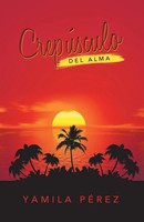 Yamila PéRez | CrepúSculo Del Alma | Taschenbuch | Spanisch (2018) | Palibrio