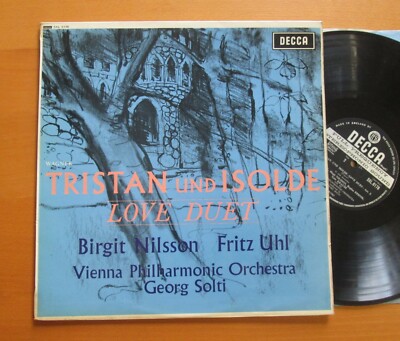 SXL 6178 ED3 Wagner Tristan & Isolde Love Duet Nilsson Uhl Solti EX Decca WB