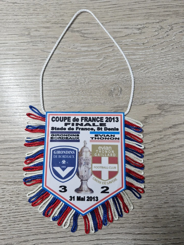 FANION FOOTBALL FINALE COUPE de FRANCE 2012/2013 GIRONDINS BORDEAUX - EVIAN ETG - Photo 1/1