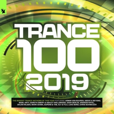 TRANCE 100-2019  4 CD NEU