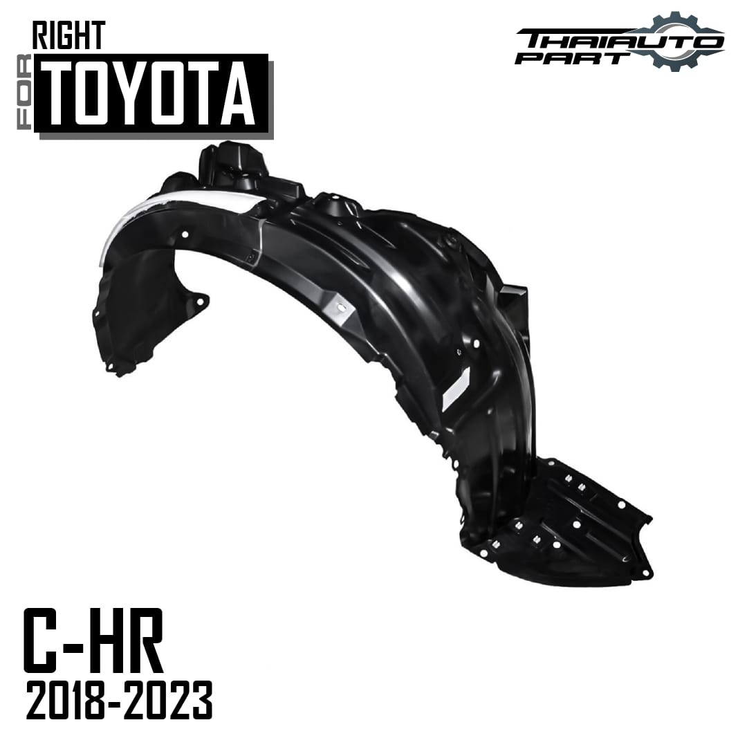 RH Front Plastic Inner Fender For Toyota C-HR ZGX11 ZYX10 SUV 2018