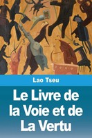 Lao Tseu | Le Livre De La Voie Et De La Vertu | Taschenbuch | FranzöSisch (2025)